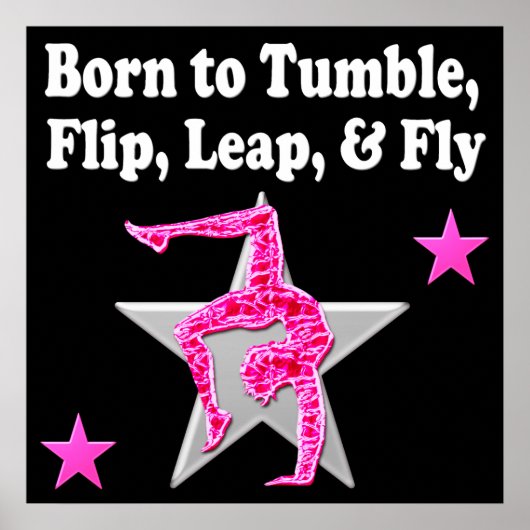 GEBOREN ZU TUMBLE, LEAP UND FLIEGEN GYMNAST POSTER (Vorne)