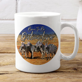 "Geboren zu unterscheiden" Zebra Art Kaffeetasse