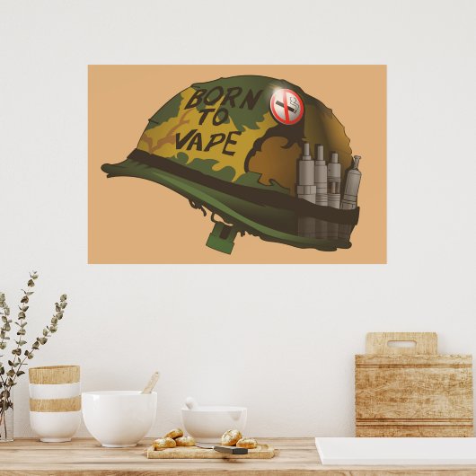 Geboren zu Vape Poster (Küche)