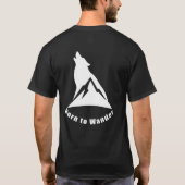 Geboren zu Wander Wolf & Mountain Natur Lover & Wa T-Shirt (Rückseite)