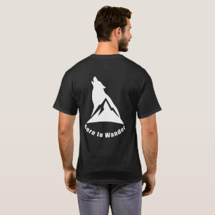 Geboren zu Wander Wolf & Mountain Natur Lover & Wa T-Shirt