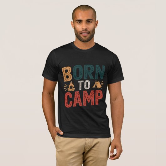 GEBOREN zum CAMP - Erlebnisprogramm | Camping T - T-Shirt (Vorne ganz)