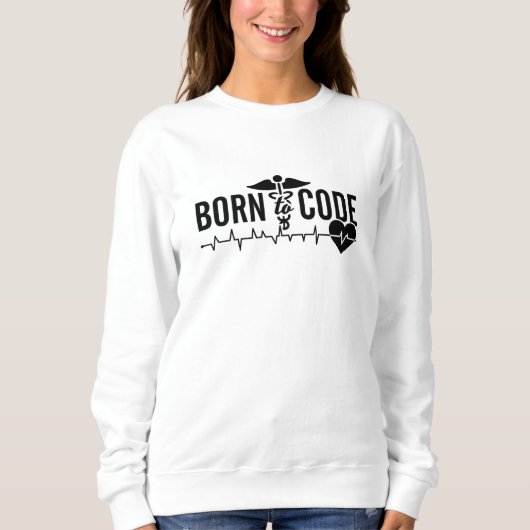 Geboren zum Code des ICD-Codings für Ärztliche Cod Sweatshirt (Vorderseite)