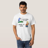 GEBOREN ZUM FISCHEN T-Shirt (Vorne ganz)