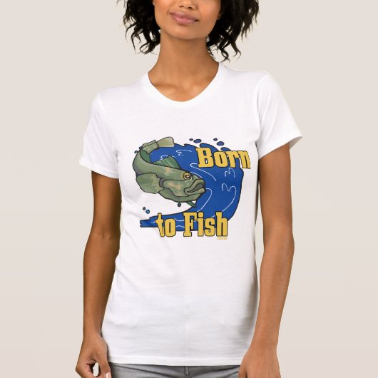 Geboren zum Fish Fishing-Thirt T-Shirt (Vorderseite)
