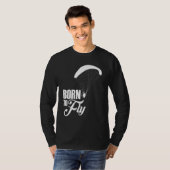 Geboren zum Flug von Paramotor-Pilot T-Shirt (Vorne ganz)