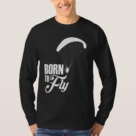 Geboren zum Flug von Paramotor-Pilot T-Shirt (Vorderseite)