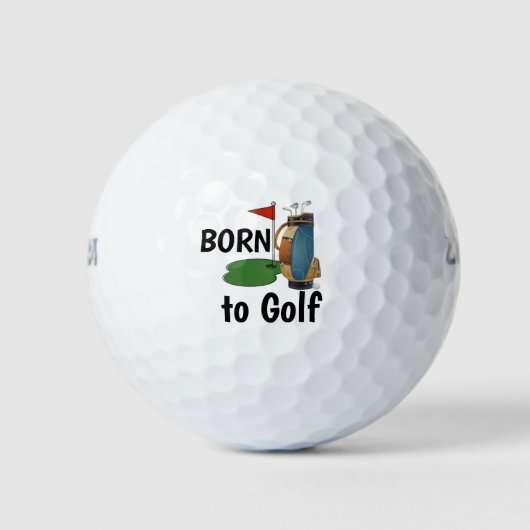 Geboren zum Golf Golfball (Vorderseite)