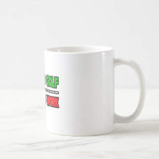 Geboren zum Golfspielen... arbeiten gezwungen Kaffeetasse