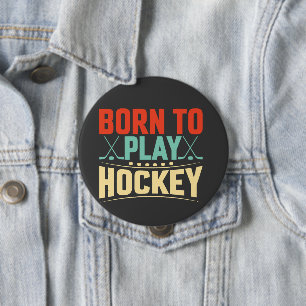 Geboren zum Hockey Button