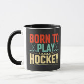 Geboren zum Hockey Tasse (Links)