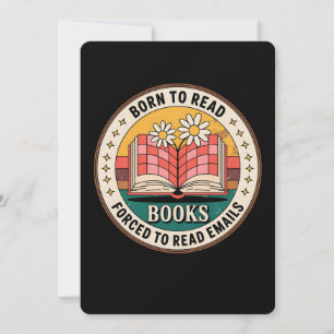 Geboren zum Lesen von Büchern, die zum Lesen von E Einladung