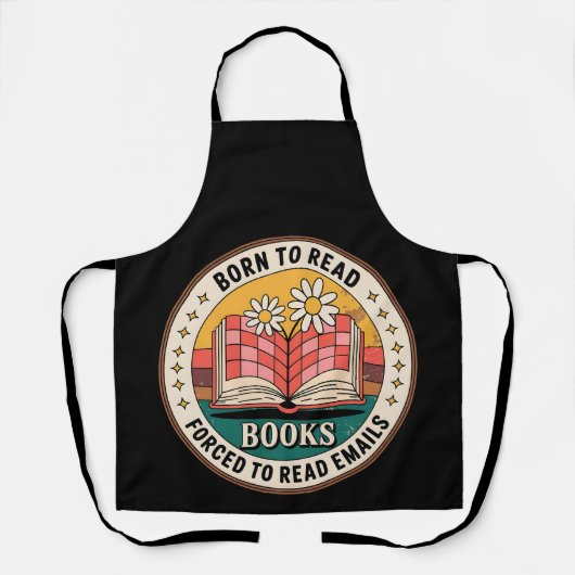 Geboren zum Lesen von Büchern, die zum Lesen von E Schürze (Vorderseite)