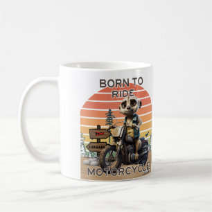 Geboren zum Motorrad fahren - Meerkat Kaffeetasse