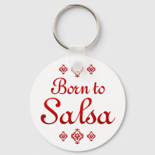 GEBOREN ZUM SALSA SCHLÜSSELANHÄNGER