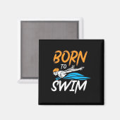 Geboren zum Schwimmen Magnet (Vorderseite/Rückseite)