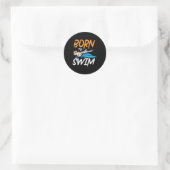 Geboren zum Schwimmen Runder Aufkleber (Tasche)