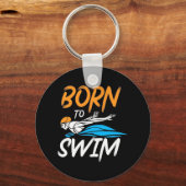 Geboren zum Schwimmen Schlüsselanhänger (Vorderseite)