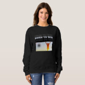 GEBOREN ZUM SIEGEN Victory Pose Sweatshirt (Vorne ganz)