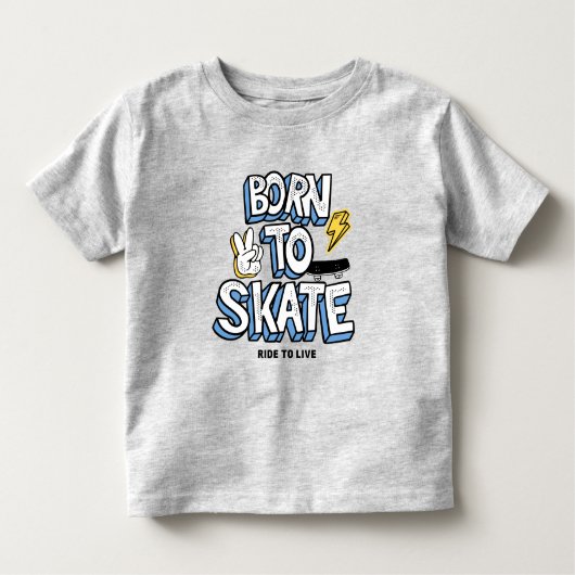 Geboren zum Skate Kleinkind T-shirt (Vorderseite)