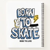 Geboren zum Skate Notizblock (Rückseite)