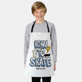 Geboren zum Skate Schürze (Getragen)