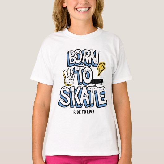 Geboren zum Skate T-Shirt (Vorderseite)
