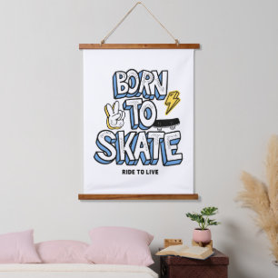 Geboren zum Skate Wandteppich Mit Holzrahmen