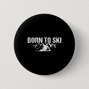 Geboren zum Skifahren Button