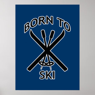 Geboren zum Skifahren Poster