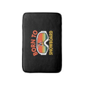 Geboren zum Snowboard Badematte (Vorderseite Vertikal)