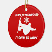 geboren zum Snowboard Keramikornament (Links)