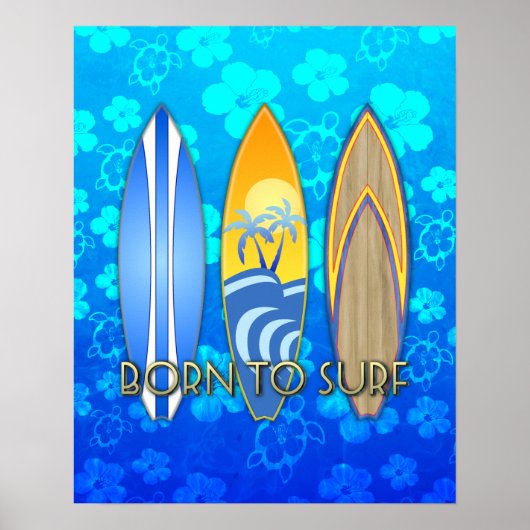 Geboren zum Surfen Poster (Vorne)