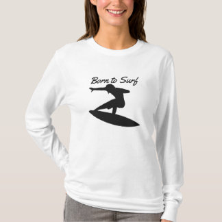 Geboren zum Surfen T-Shirt