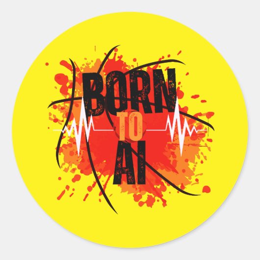 Geboren zur AI Runder Aufkleber (Vorderseite)