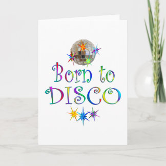 Geboren zur Disco Karte