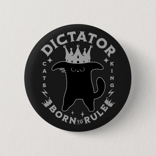 Geboren zur Regel | Funny Cat Design Button (Vorderseite)