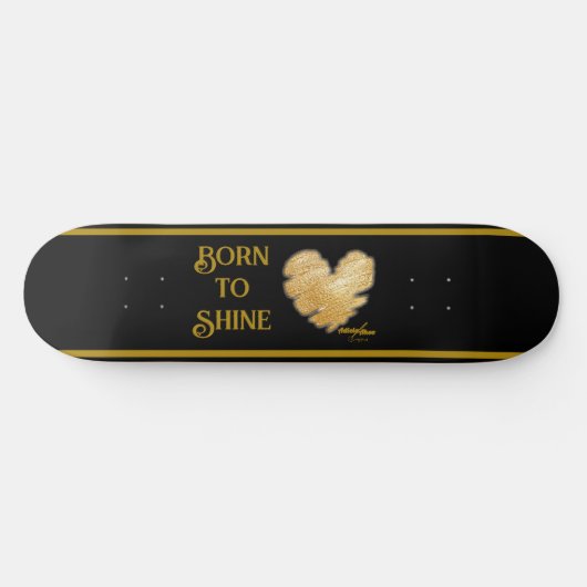 Geboren zur Shine Skateboard (Horizontal)