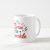 Geboren zur Sparkle Patriotic Tasse (VorderseiteRechts)