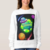 Geboren zur Umlaufbahn Sweatshirt (Vorderseite)
