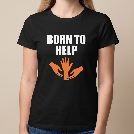 Geboren zur Unterstützung T-Shirt