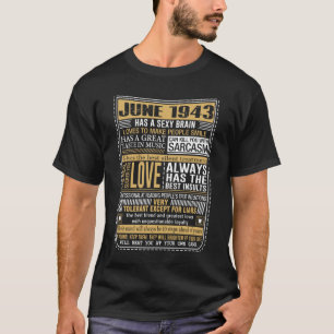 Geborene im Juni 1943 Tatsachen T-Shirt