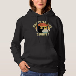 Geborene Wiedergabe eines lauten Trumpet Retro-Mus Hoodie