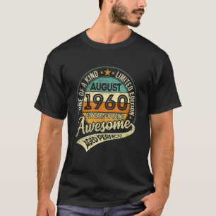 Geborener 62. Geburtstag August 1960 62 Jahre als T-Shirt