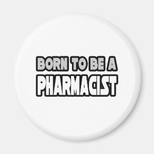 Geborener Apotheker Magnet
