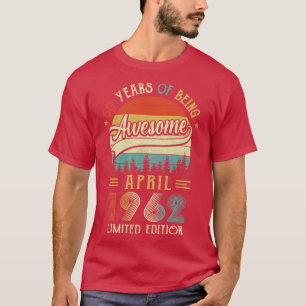 Geborener April 1962 60. Geburtstag 1962 60 Jahr T-Shirt