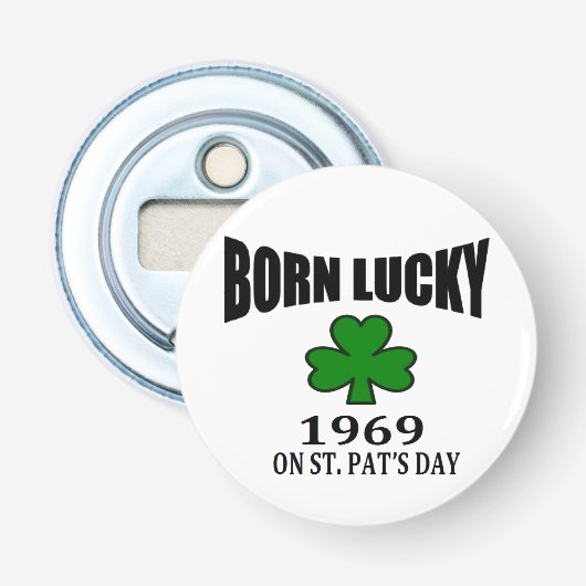 Geborener glücklicher Irenst. patricks Flaschenöffner (Vorderseite)