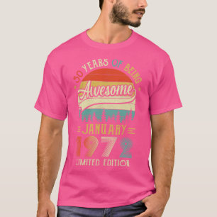 Geborener Januar 1972 50. Geburtstag 1972 50 Ye T-Shirt