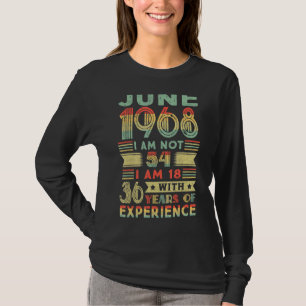 Geborener Juni 1968 54. Geburtstag 1968 54 Jahr T-Shirt