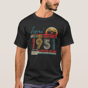 Geborener November 1951 Legend Seit November 1951  T-Shirt